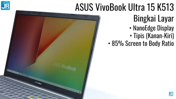 Review ASUS VivoBook Ultra 15 (K513): Layar Besar, Tipis, Ringan dan Mudah Di-upgrade 56 Review ASUS VivoBook Ultra (K513)