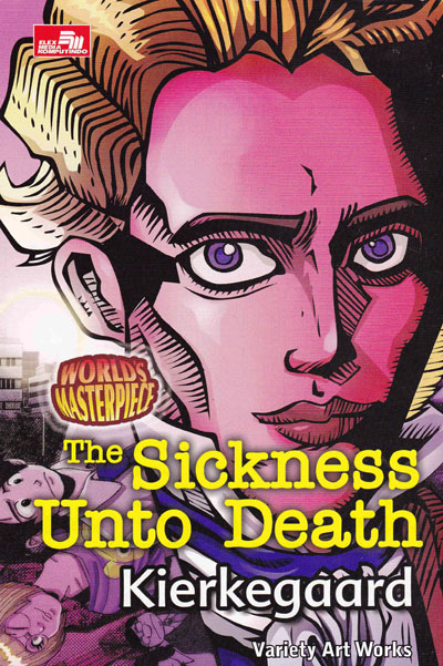 The Sickness Unto Death