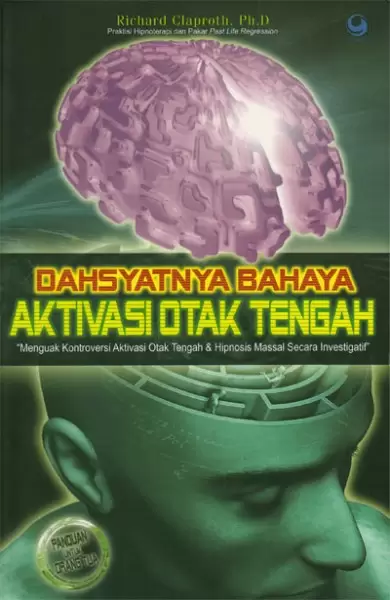 bahaya aktivasi otak tengah