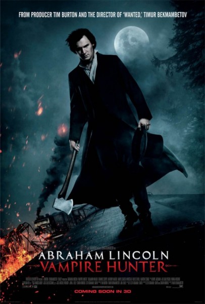 Abraham Lincoln Vampire Hunter (Poster) Abraham Lincoln Vampire Hunter Poster