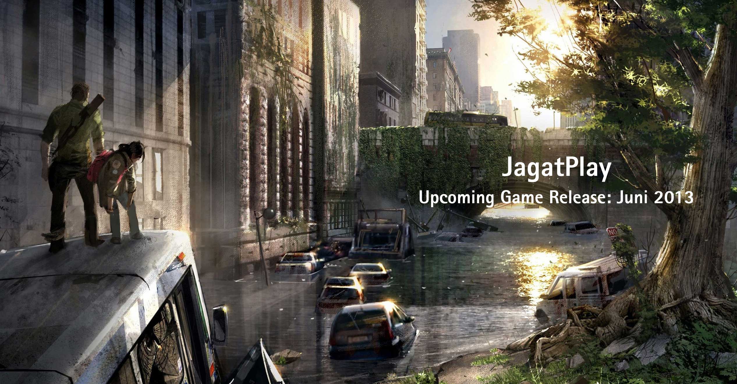 Upcoming Game Release: Juni 2013 3 the last of us artwork