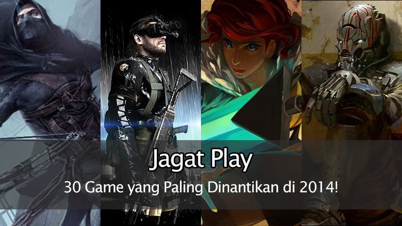 30 Game yang Paling Dinantikan di 2014