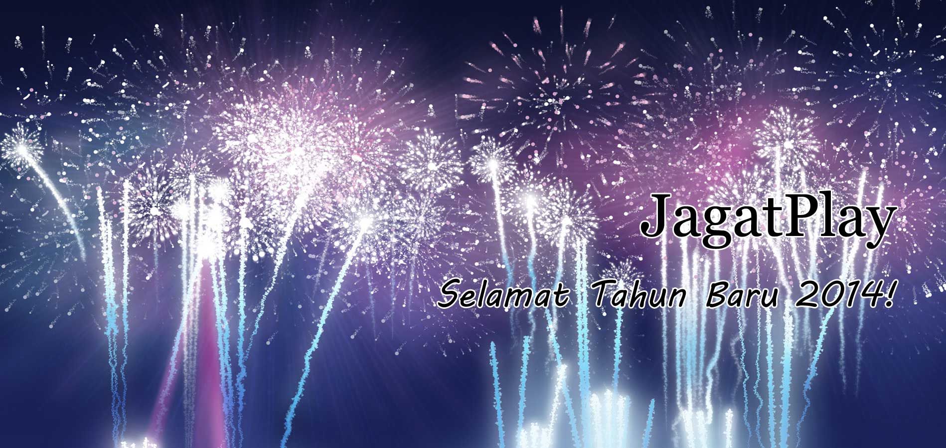 JagatPlay’s 2013 – A Year in Review: Thank You so Much! 6 selamat tahun baru 2014