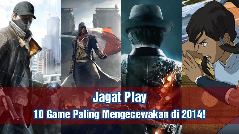 game paling mengecewakan