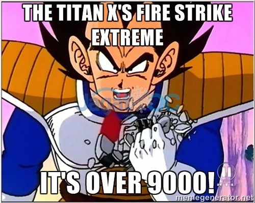Overclocking NVIDIA GeForce GTX TITAN X: Unleash The MONSTER! 4 TITANX_FSE_OVER9000meme