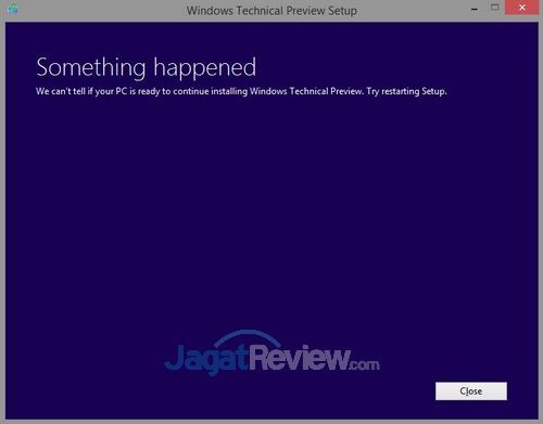 Tips Upgrade Windows 10 Tanpa Masalah! 2 Windows 10 Installation - Something Happened