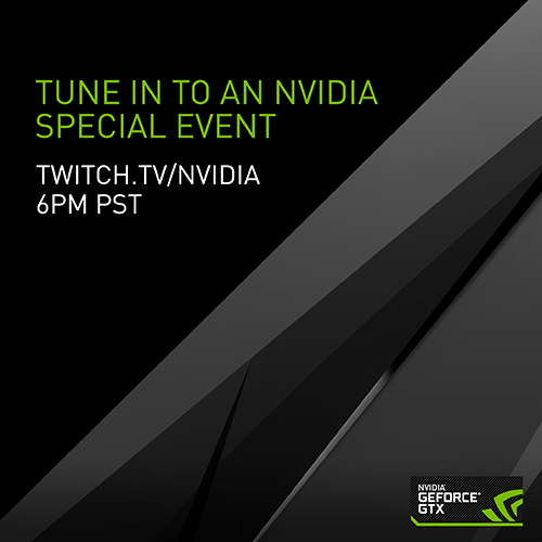 NVIDIA Gelar Acara Spesial Secara Livestream. VGA Terbaru Diperkenalkan? 9 nvidia may 6th 2016 livestream