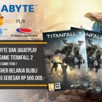 Gigabyte – JagatPlay Giveaway: 2 Game Titanfall 2 PC GRATIS + 4 Voucher Blibli @500rb! 4 kuis gigabyte 31 600x364 1