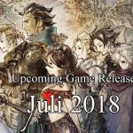 Upcoming Game Release: Juli 2018 6 octopath traveler