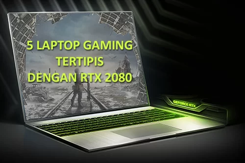 Laptop Tipis RTX 2080