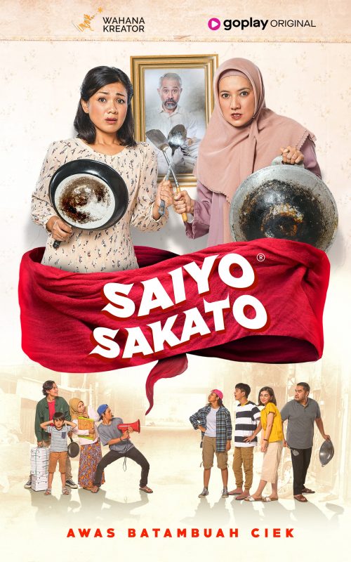 Direct Release: Karya Terbaru Gina S Noer Tayang di GoPlay, Tawarkan Drama Komedi Keluarga dengan Mengangkat Perempuan yang Berdaya 1 GoPlay Original Saiyo Sakato Official Poster