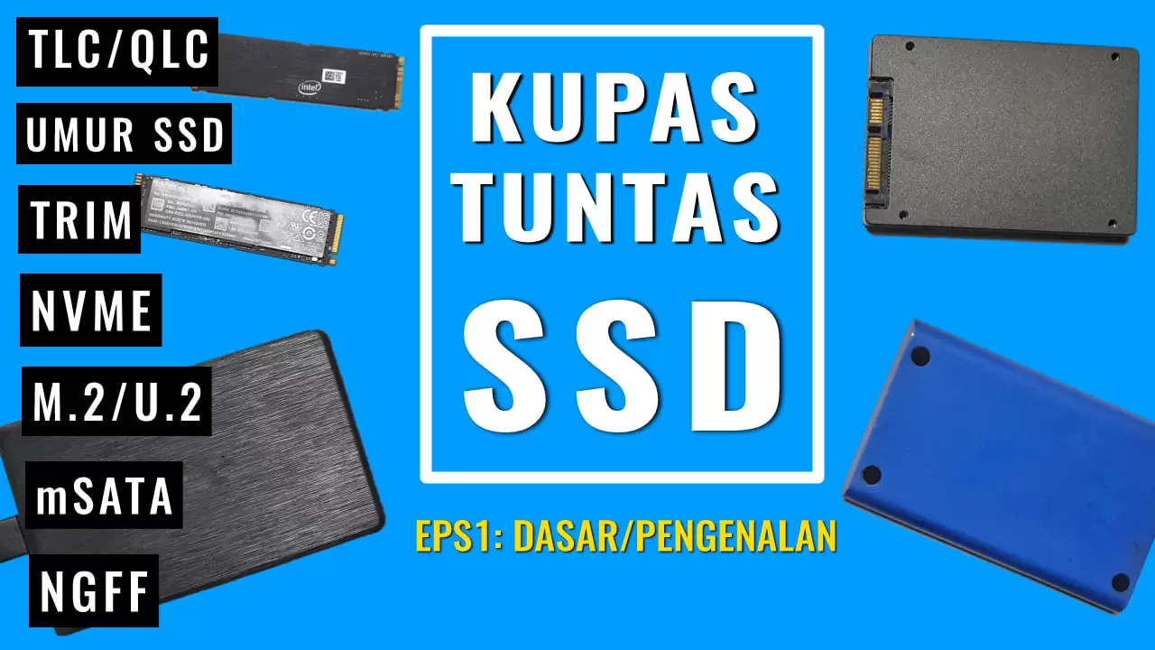 kupas tuntas SSD