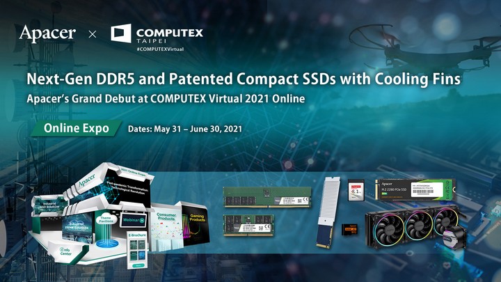 Apacer Pamer Produk Memori dan Storage Generasi Terbaru di COMPUTEX Virtual 2021 Online 3 EN Apacer Online Expo 2021