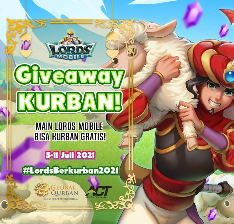 Direct Release: Lords Mobile Giveaway Pahala: Hadiah Kurban Gratis! 1 Lord Mobile