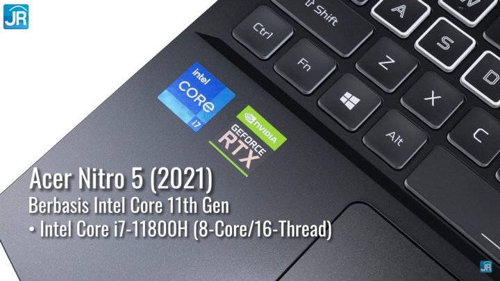 Review NVIDA GeForce RTX 3050 Ti & RTX 3050 di Laptop Acer Nitro 5 (2021) 10 Review NVIDIA Geforce RTX 3050 Series di Acer Nitro 5 2021