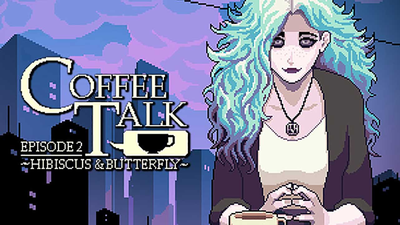 Coffee Talk Umumkan Sekuel – Episode 2: Hibiscus & Butterfly 10 coffee talk 2