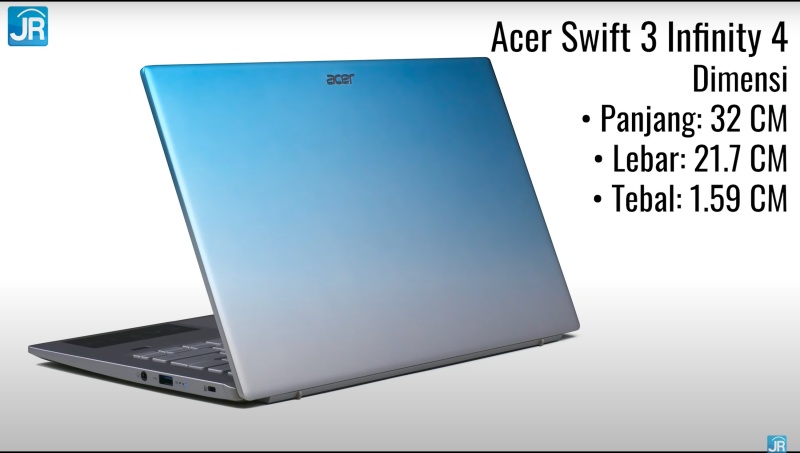 Review Acer Swift 3 Infinity 4: Laptop EVO Murah dengan RAM 16GB dan SSD Super Kencang 10 dimensi 2