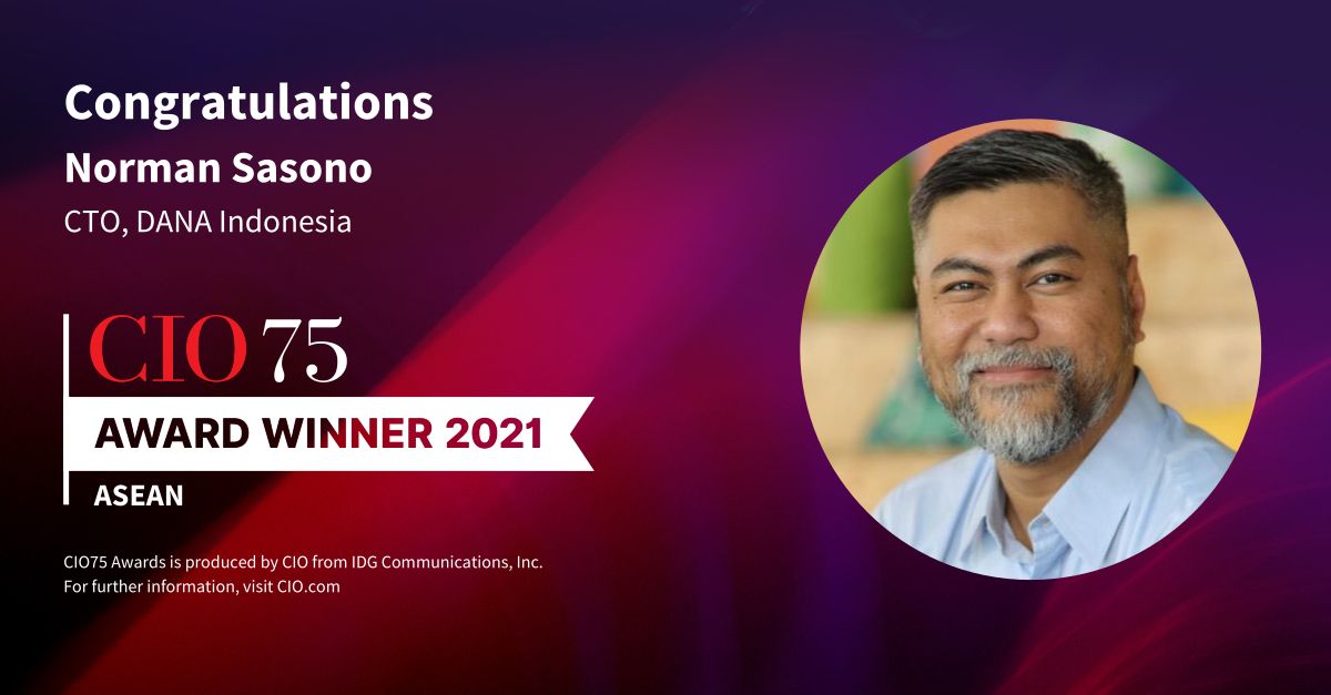 Direct Release: Inovasi Teknologi DANA Dapat Dua Pengakuan Internasional 2 Norman Sasono CTO DANA meraih penghargaan CIO75 2021