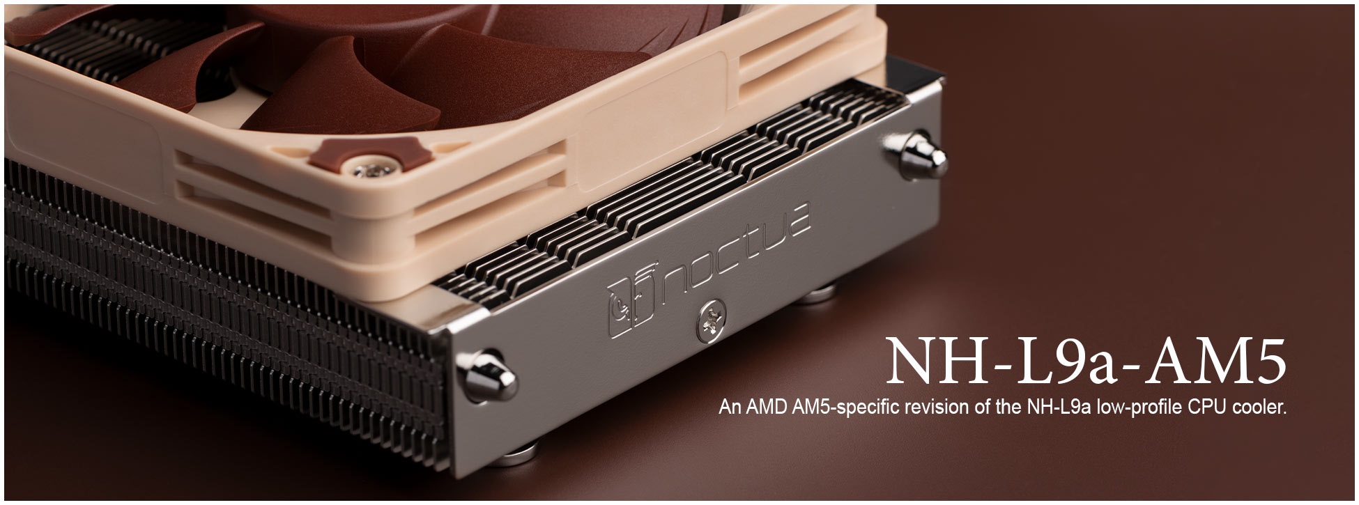 Noctua Luncurkan CPU Cooler Low Profile untuk AMD Ryzen 7000