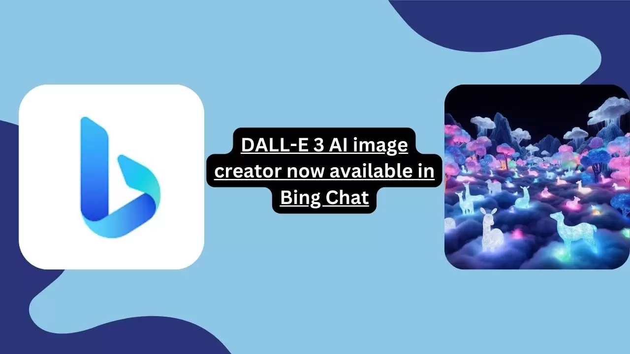 Dall-E 3 Sudah Tersedia Gratis di Bing Chat, Begini Cara Pakainya! 1 Cara Pakai Dall-E 3 di Bing Chat Windows