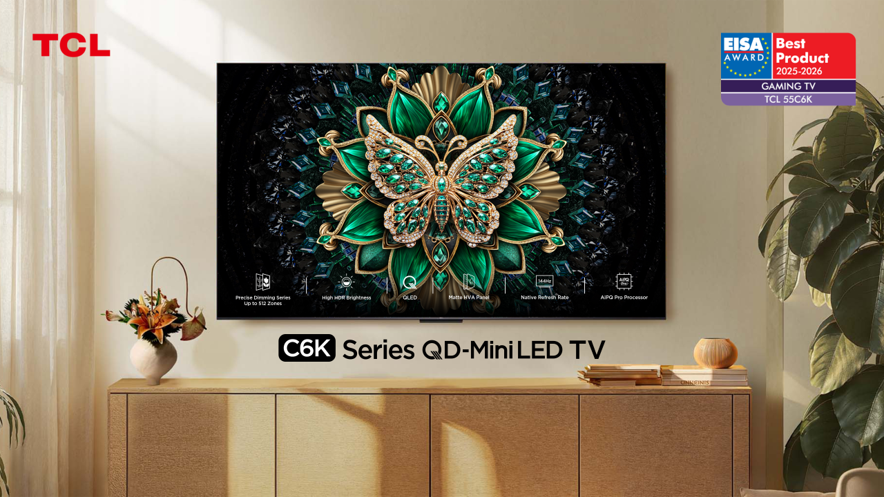 TCL Borong 5 Penghargaan EISA Award 4 EISA Award 2025 2026 C6K KV