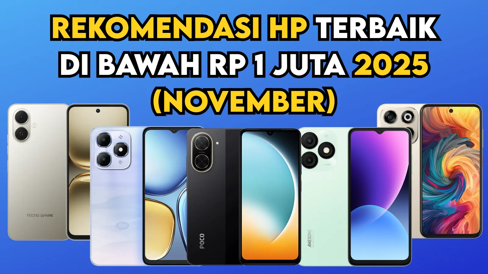 Rekomendasi 5 HP Terbaik di Bawah Rp1 Juta