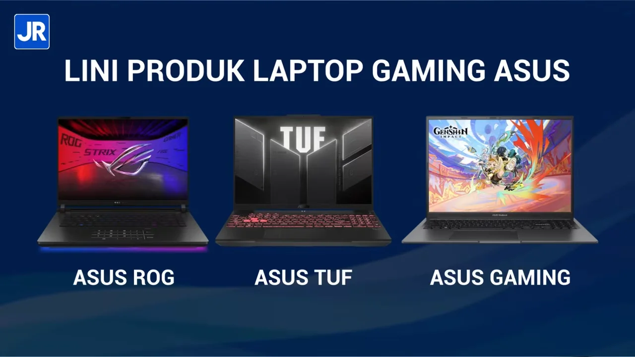 Saran Belanja Laptop Gaming ASUS Keluaran 2025: Ada ROG, TUF dan ASUS Gaming! 17 Saran Belanja Laptop Gaming ASUS Keluaran 2025