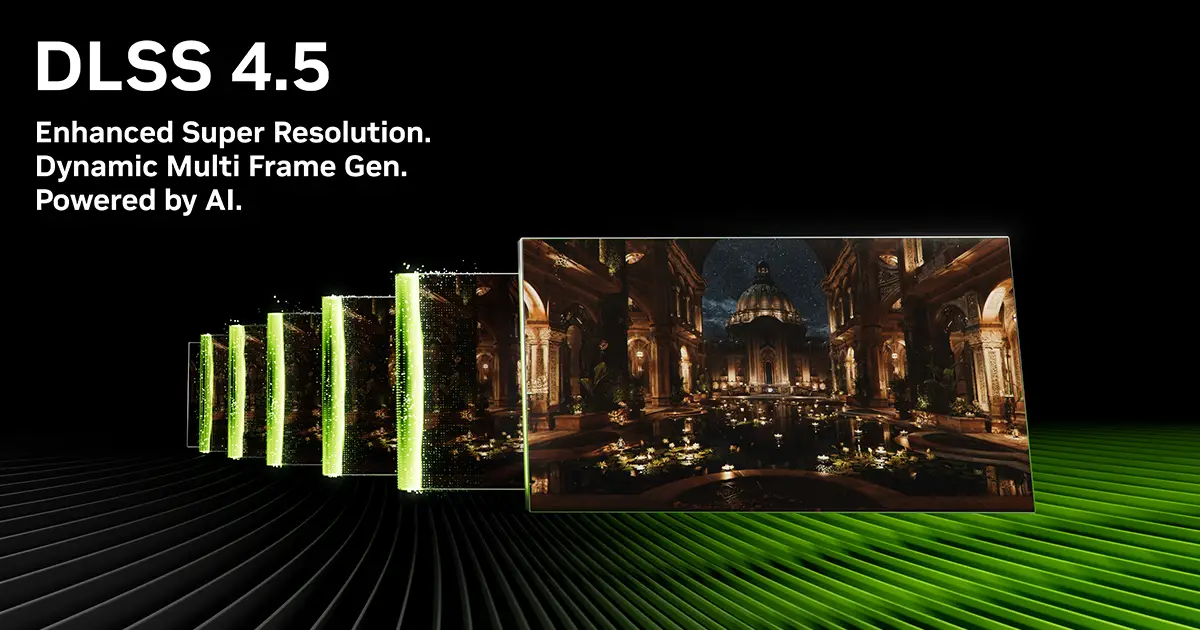 NVIDIA DLSS 4.5 Features