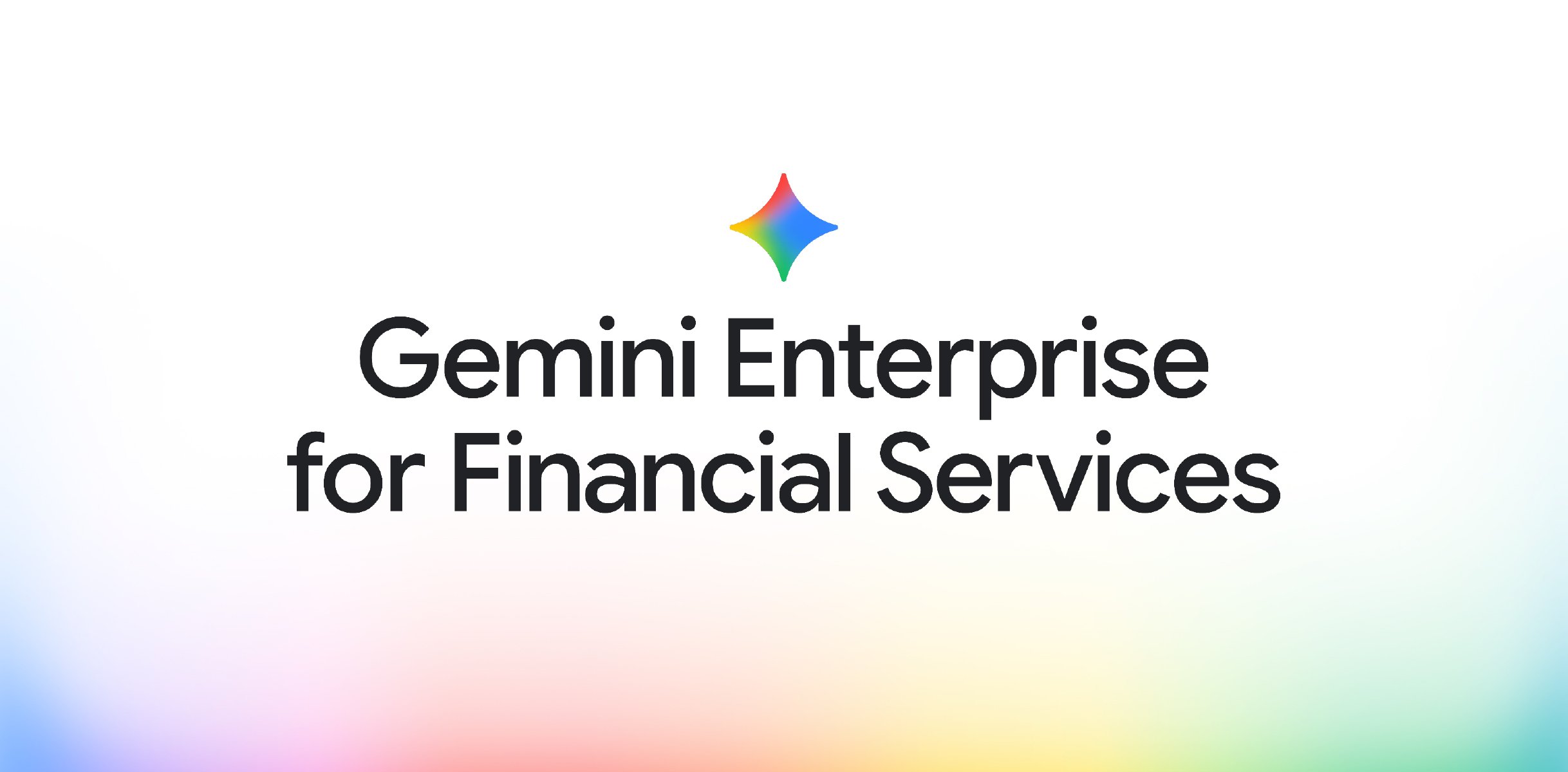 Direct Release: Gemini Enterprise Kini Dirancang Khusus untuk Berbagai Industri 4 Image 1 Gemini Enterprise fo Financial Services