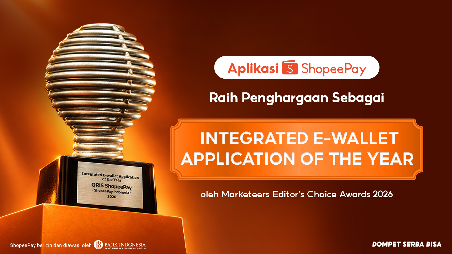 Direct Release: Dorong Kemudahan Pembayaran QRIS, Aplikasi ShopeePay Raih Penghargaan Integrated E-Wallet Application of the Year 10 Dorong Kemudahan Pembayaran QRIS, Aplikasi ShopeePay Raih Penghargaan Integrated E-Wallet Application of the Year